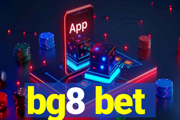bg8 bet
